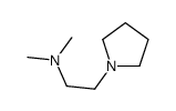 cas no 19155-00-1 is N,N-dimethyl-2-pyrrolidin-1-ylethanamine