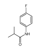 cas no 348594-39-8 is N-(4-FLUOROPHENYL)ISOBUTYRAMIDE