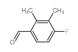 cas no 363134-37-6 is 4-Fluoro-2,3-dimethylbenzaldehyde