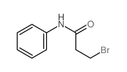 cas no 7661-07-6 is 3-bromo-N-phenyl-propanamide