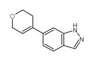 cas no 885271-92-1 is 6-(3,6-dihydro-2h-pyran-4-yl)-1h-indazole