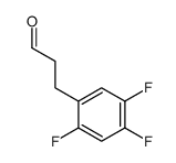 cas no 955403-59-5 is 3-(2,4,5-Trifluorophenyl)propanal